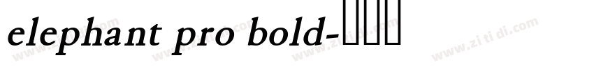 elephant pro bold字体转换